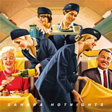 Sahara Hotnights : Sahara Hotnights Sahara Hotnights : Sahara Hotnights